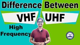 VHF UHF Basics | When you will use UHF and VHF | know Digital Radio | Explained by Aishi