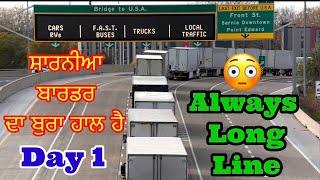 CANADA  TO AMERICA  TRUCKING VLOG BUSY SARNIA BORDER (Nitu Binder Waris) Travel Food Lifestyle