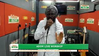 Adom Live Worship on Adom106.3FM with Kwadwo Boateng Collins (Coxbi) and Stephanie Afful (23-01-25)