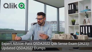 Qlik Sense: Quick Tips For Qlik Sense QSDA2022 Exam | ValidExamDumps