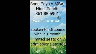 within 1 month of regular classes hurry up SPOKEN HINDI course limited seats only 8610805901