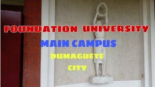 FOUNDATION UNIVERSITY,DUMAGUETE CITY.