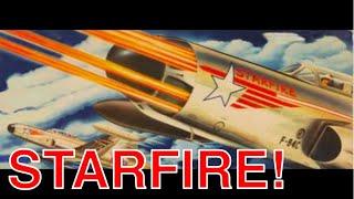 STARFIRE: America's First Afterburning Fighter was a Strategic Success but a Tactical Failure