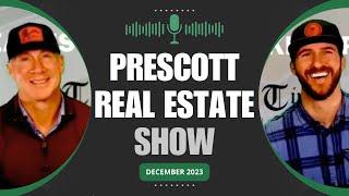 The Prescott Times Real Estate Show | December 2023