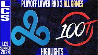 C9 vs 100 Highlights ALL GAMES | LCS Playoffs Summer 2024 Low Round 3 | Cloud9 vs 100 Thieves