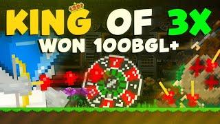 KING OF 3x.. WON 100+ BGLS - GROWTOPIA REME