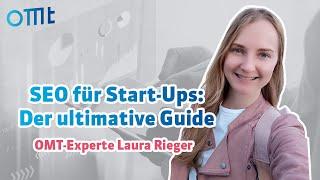  SEO für Start Ups: Der ultimative Guide | Wie Du als Startup SEO betreiben kannst