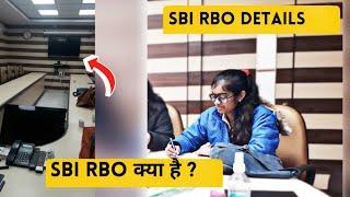 What is SBI RBO? Full Detail about RBO