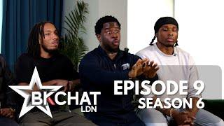 “If I’m in love with you, I’ll ensure you never know I’m cheating on you” - BKCHAT LDN: S6 EPISODE 9