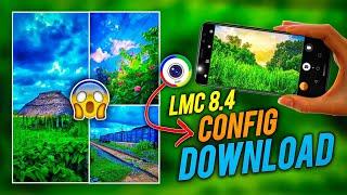 LMC 8.4 Camera Download With Config File Full A To Z Setup Process 