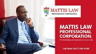 Law Firms in Toronto | Best Lawyer Office Brampton | Mattis Law Professional Corporation