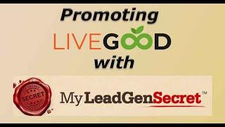 Promoting LiveGood with mlgs