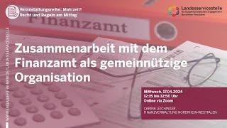 Zusammenarbeit mit dem Finanzamt als gemeinnützige Organisation | Recht und Regeln am Mittag