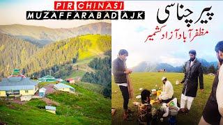 Pir Chinasi Muzaffarabad Azad Kashmir |  Peer Chinasi Vlog |  Pir Chinasi Azad Kashmir