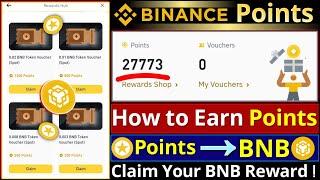 Earn Binance Points and Claim BNB || How to Earn Point || Binance Rewards Hub Points