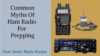 Common Myths Of Ham Radio For Prepping