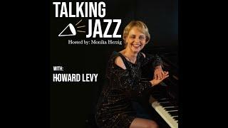 Talking Jazz with Howard Levy