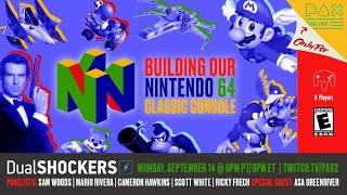 PAX Online Panel : Building Our N64 Classic Console - DualShockers