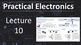 Practical Electronics - Lecture 10