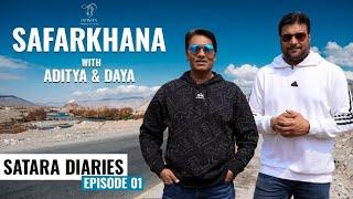 Safarkhana with Aditya & Daya Episode 01 |  Infinity Productions