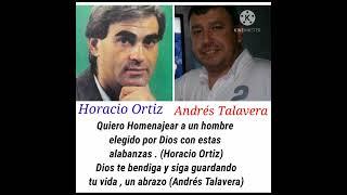 Homenaje a Horacio Ortiz (( Andrés Talavera ))