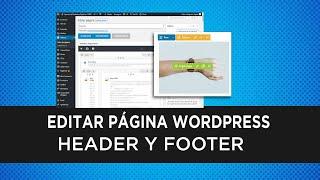 Editar Header y Footer en Wordpress - Editar Encabezado y Pie de Pagina Wordpress - WPBakery