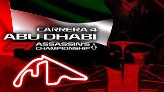 ROUND 4 GP ABU DHABI  // F1 ASSASSIN'S CHAMPIONSHIP