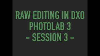 Tutorial - Architecture RAW editing in DXO Photolab 3 (alt. to Lightroom). Ricoh GII - Session 3