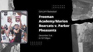 Girls JV/V Basketball vs. Parker Dec. 5, 6:16/7:30