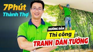 Hướng dẫn thi công Tranh dán tường 3D khổ lớn không ghép nối