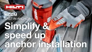 Hilti’s first multi-thread push-to-connect KCCM cast-in anchor