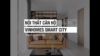 Nội thất Vinhomes Smart City | Căn hộ 2 phòng ngủ +1