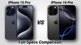 iPhone 16 PRO vs iPhone 15 PRO SPECS Review & Comparison...