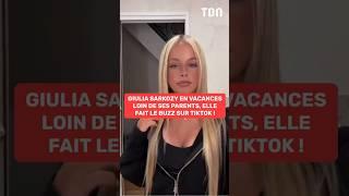 Giulia Sarkozy en vacances loin de ses parents, elle fait le buzz sur TikTok !