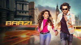 Baazi (বাজি) | Jeet & Mimi Chakraborty | Bangla New Movie 2024