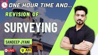 Revision of Surveying in ONE HOUR | Sandeep Jyani | Civil Engineering | SSC JE 2023