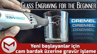 Dremel ile cam bardak üzerine gravür işleme