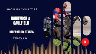 Underwood Stakes Day - Randwick & Caulfield Preview - 21/09/2024