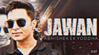 Abhishek - The Warrior @abhishekaitc  #abhishekbanerjee #JawanPrevue #jawan #jawantrailer