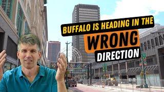 Buffalo Is Heading in the Wrong Direction