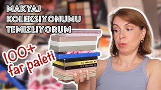 MAKYAJ KOLEKSİYONUMU TEMİZLİYORUM // FAR PALETLERİ