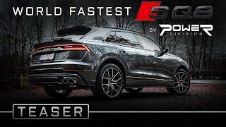 World fastest Audi SQ8 4M by Power Division - Teaser