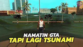 GTA SA, Tapi Tsunami