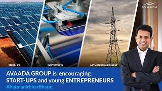 Avaada Energy is encouraging startups & young entrepreneurs