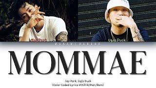 {VOSTFR} Jay Park (박재범) - 'MOMMAE (몸매)' (feat. Ugly Duck) (Color Coded Lyrics Français/Rom/Han/가사)