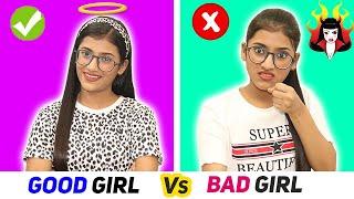 Good Girl Vs. Bad Girl | SAMREEN ALI