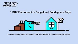 1 BHK Flat for rent in Bangalore | Suddagunte Palya | Bachelors/Family | No Brokerage