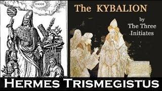 The Kybalion of Hermes Trismegistus | Full  Audiobook ( Emerald Tablet )