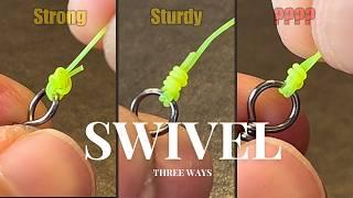 All you need:  3 Strongest swivel knot with double line