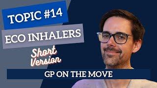 (SHORT) GP On The Move - TOPIC #14: Eco - Friendly Asthma Inhalers